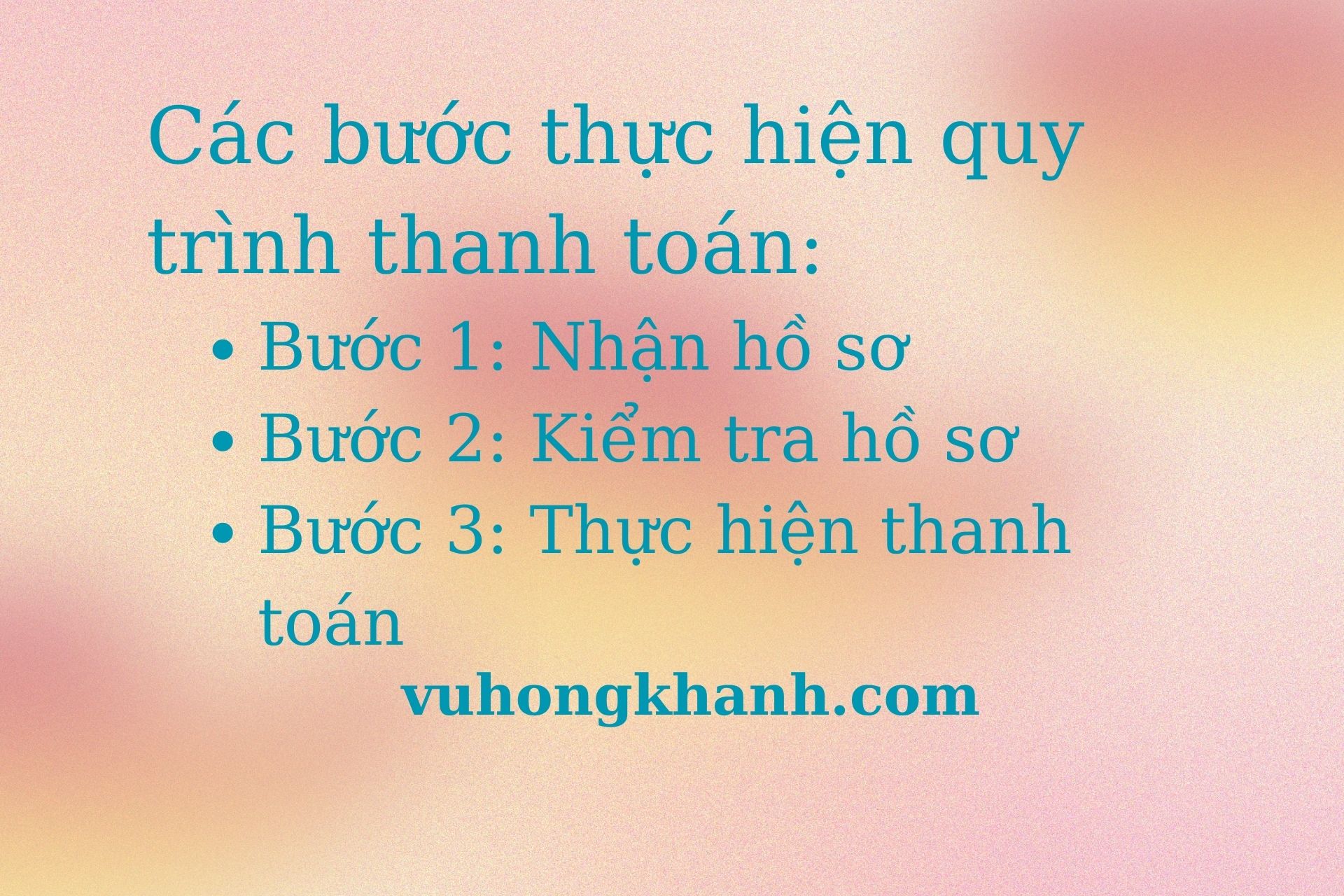 quy-trinh-thanh-toan-cac-buoc