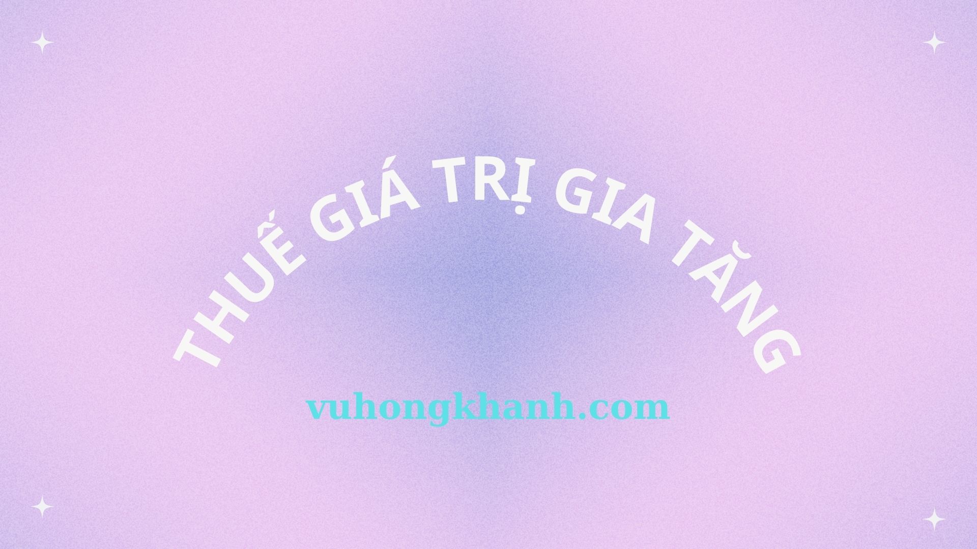 thue-gia-tri-gia-tang-la-gi