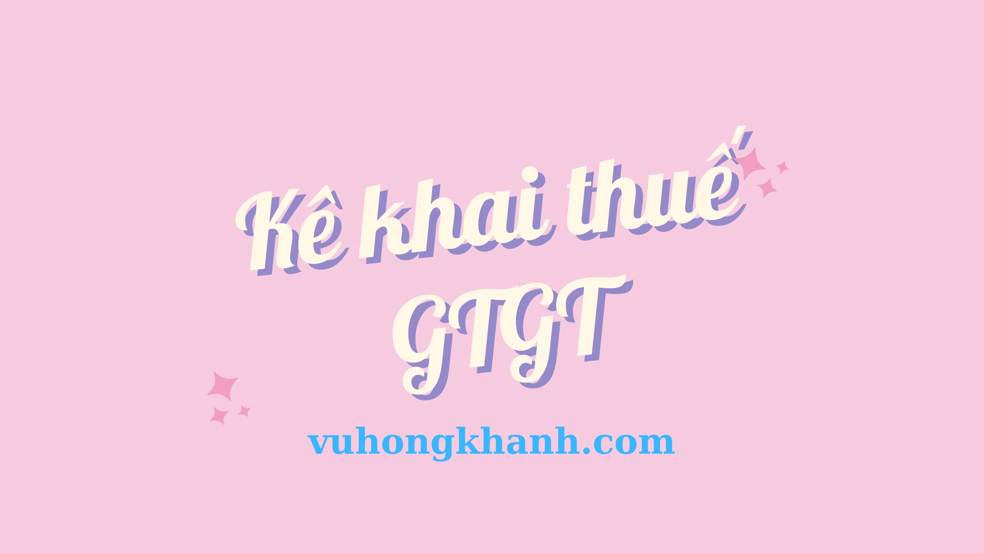 to-khai-thue-gtgt-ke-khai-thue-gtgt