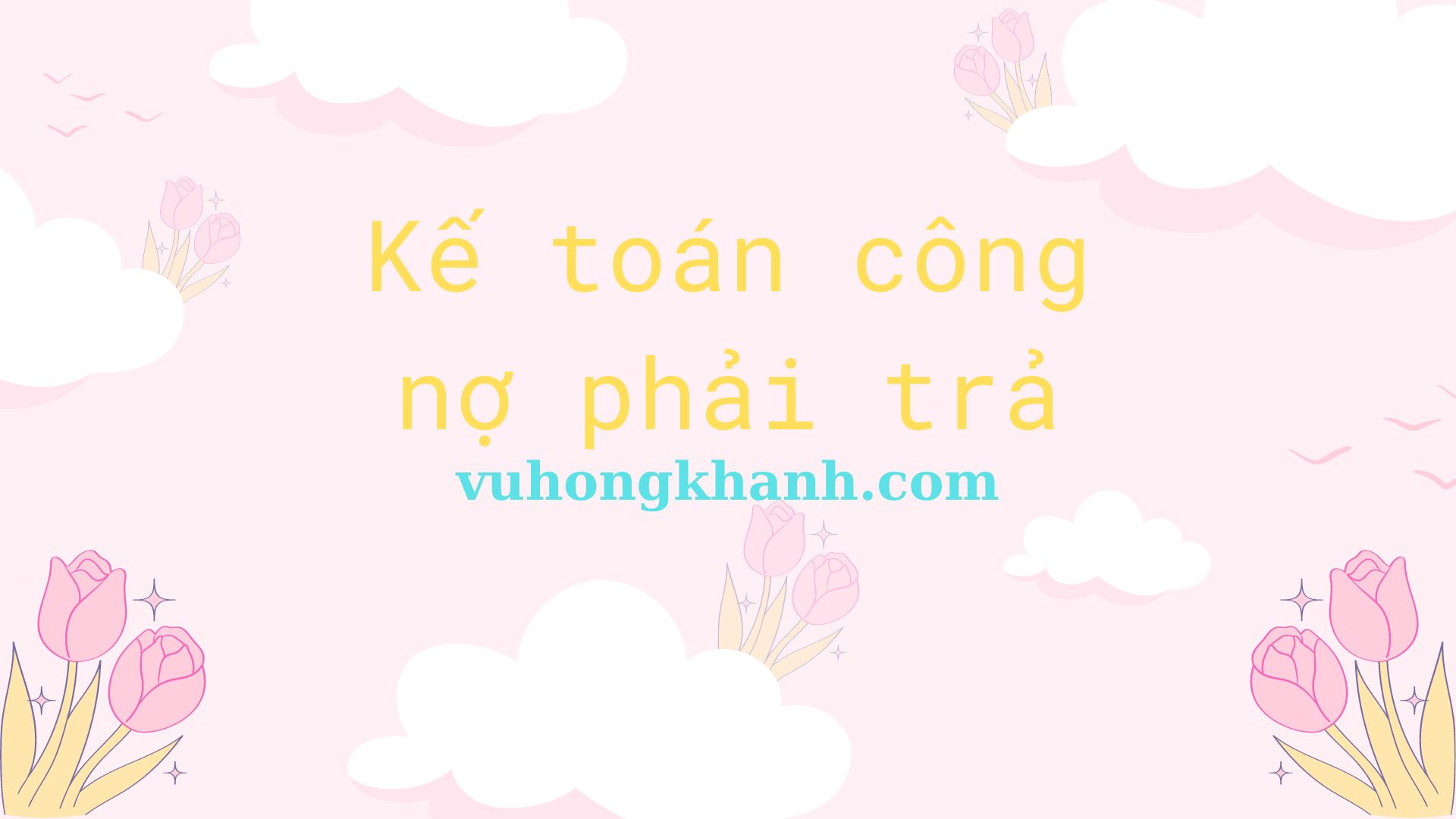 ke-toan-cong-no-phai-tra
